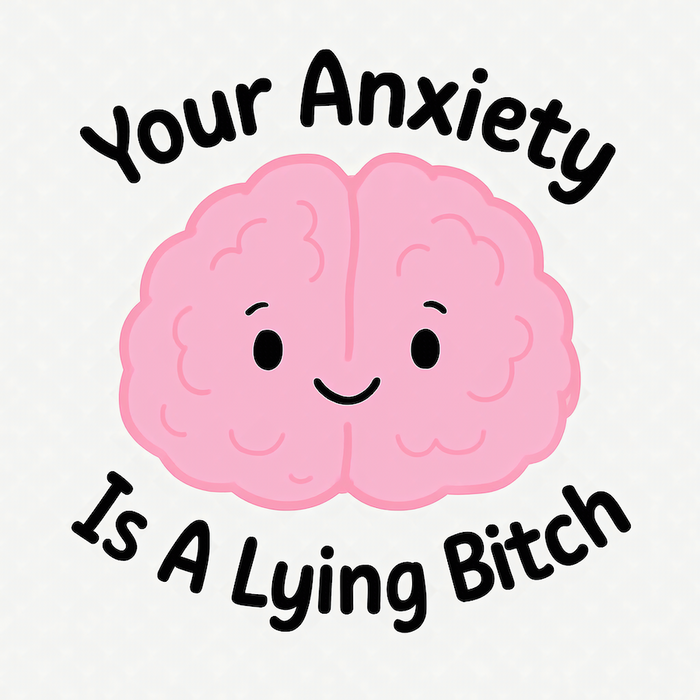 Your Anxiety Is A Lying Bitch cute pink brain square glossy magnet
