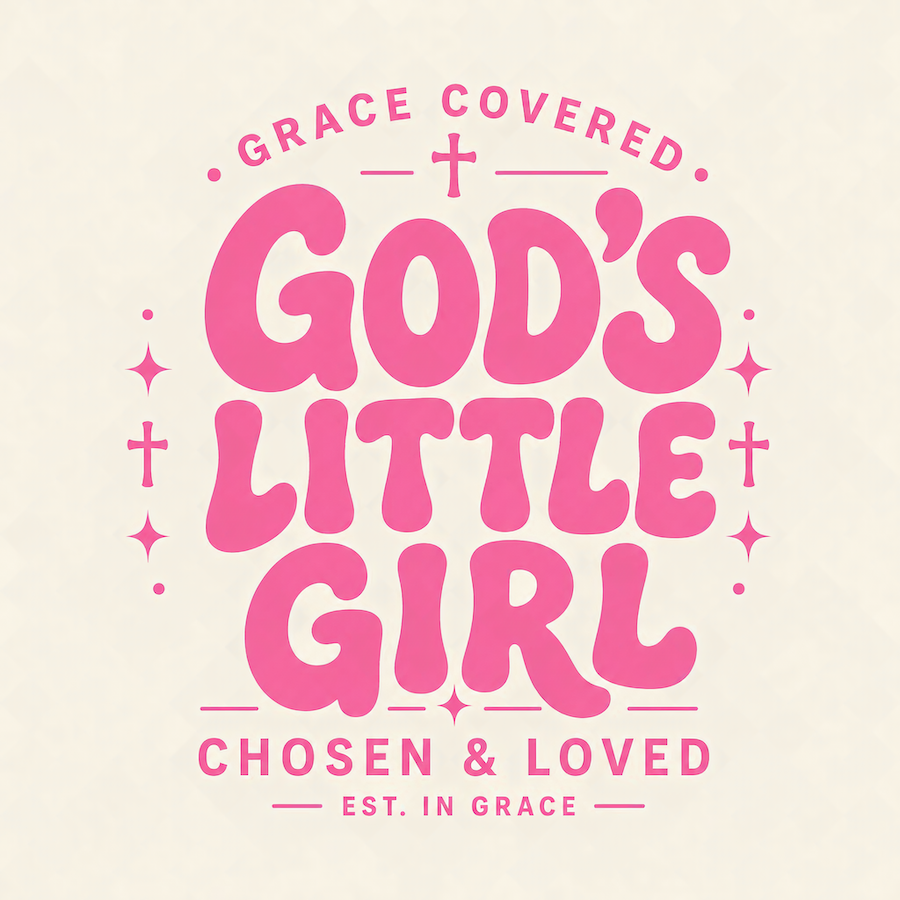 God's Little Girl Grace Covered Chosen and Loved retro pink Christian square glossy magnet