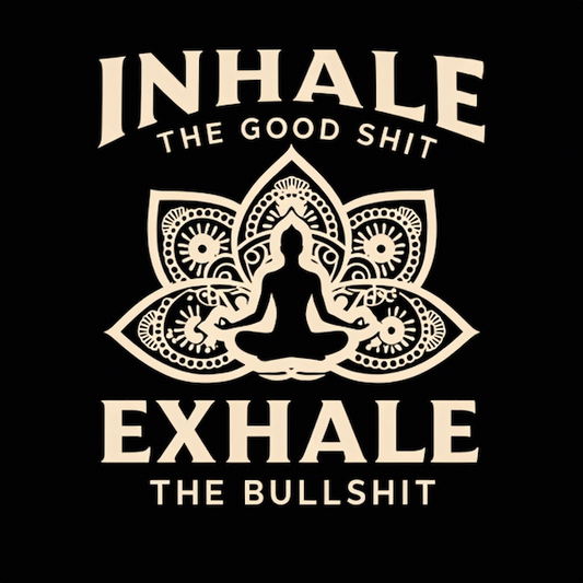 Inhale the Good Shit Exhale the Bullshit magnet with intricate mandala lotus illustration and meditating silhouette with bold cream serif typography on black background