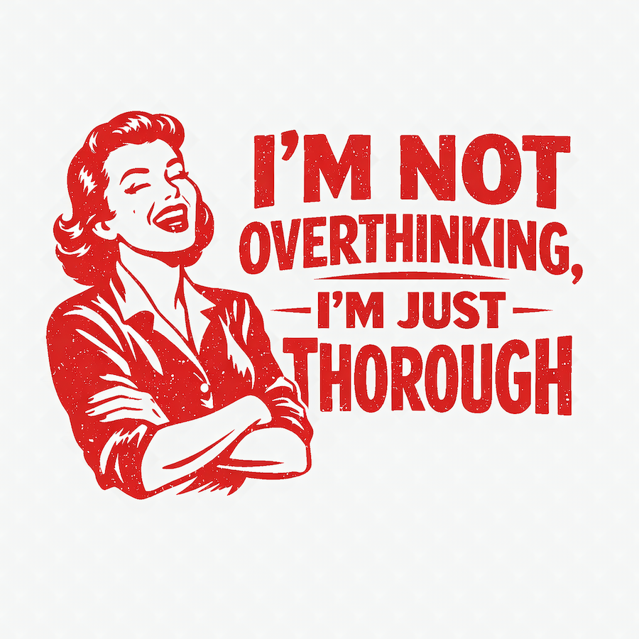 I'm Not Overthinking I'm Just Thorough retro red woman laughing square glossy magnet