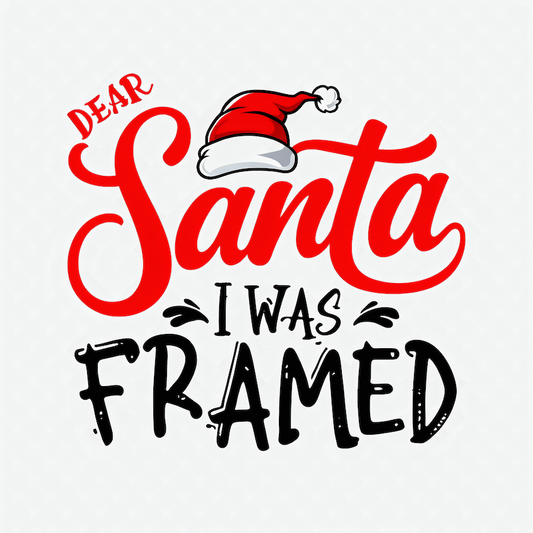 Dear Santa I Was Framed bold red script black typography Christmas square glossy magnet