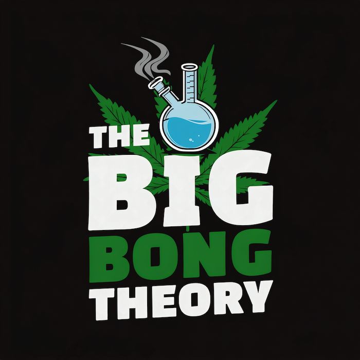 The Big Bong Theory magnet with bold white and green typography, smoking flask, and cannabis leaf on black background