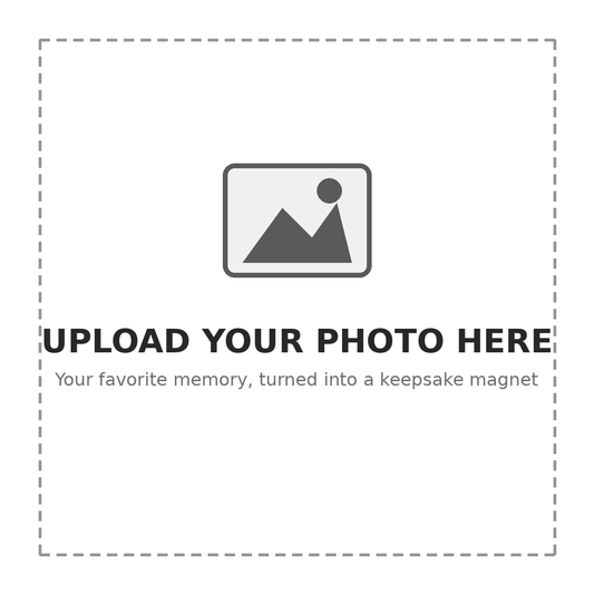 Upload Your Own Photo for Magnet